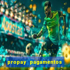 propay pagamentos ltda jogos